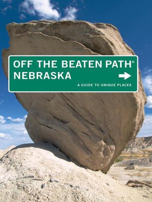 Nebraska Off the Beaten Path - ebook
